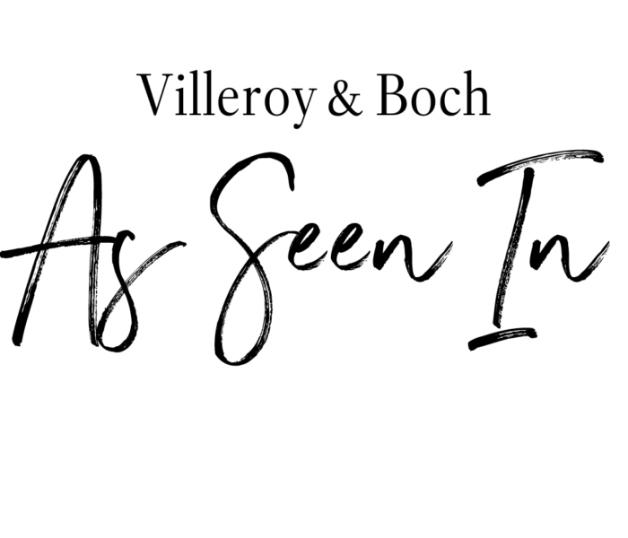 Villeroy & Boch: As Seen In